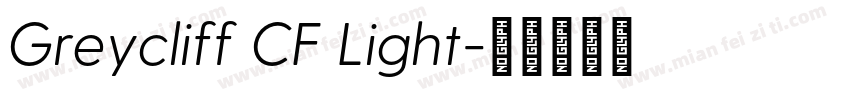 Greycliff CF Light字体转换